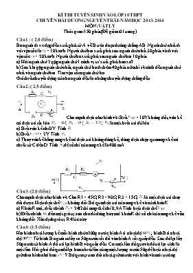 Đề thi tuyển sinh vào lớp 10 THPT chuyên Hải Dương Nguyễn Trãi - Năm học 2013- 2014 môn Vật lý